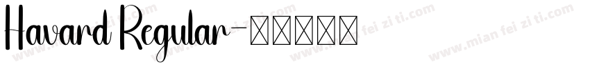 Havard Regular字体转换
